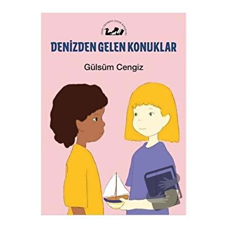 Denizden Gelen Konuklar