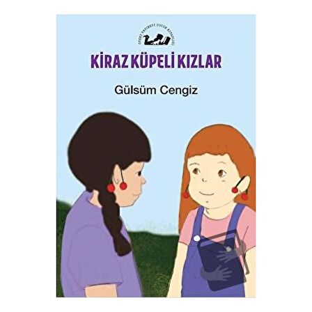 Kiraz Küpeli Kızlar