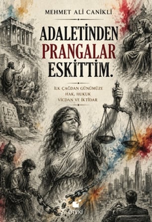 Adaletinden Prangalar Eskittim