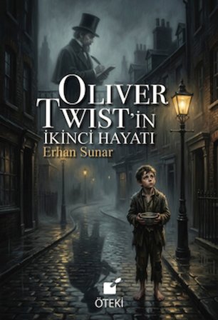 Oliver Twist'in İkinci Hayatı