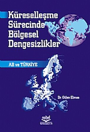 Küreselleşme Sürecinde Bölgesel Dengesizlikler