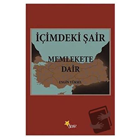 İçimdeki Şair Memlekete Dair