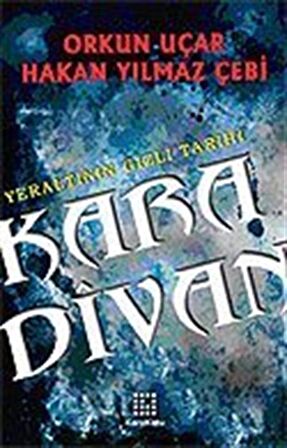 Kara Divan / Orkun Uçar