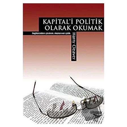 Kapital’i Politik Olarak Okumak