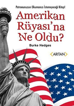 Amerikan Rüyası’na Ne Oldu?