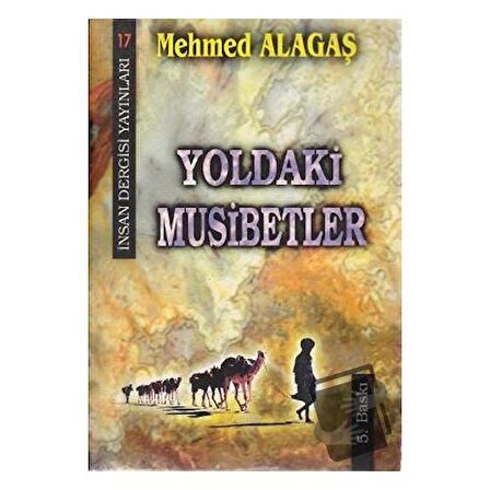 Yoldaki Musibetler