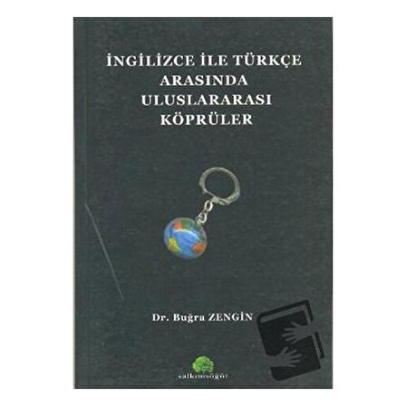 İngilizce ile Türkçe Arasında Uluslararası Köprüler