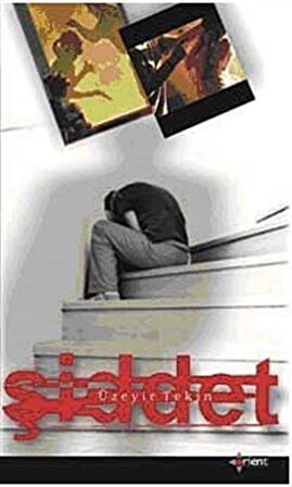 Şiddet / Üzeyir Tekin