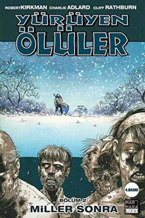 Yürüyen Ölüler Cilt 2 - Miller Sonra