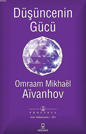 Düşüncenin Gücü - Omraam Mikhael Aivanhov