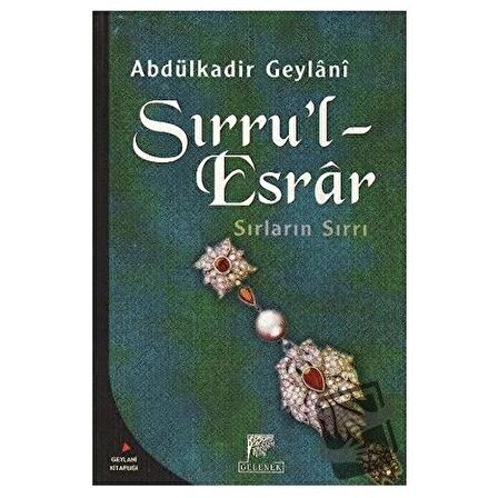 Sırru’l-Esrar Sırların Esrarı