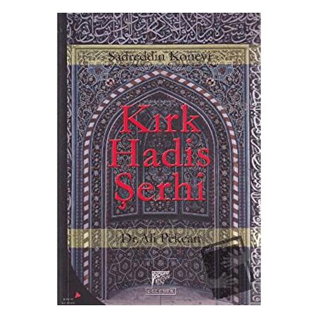 Kırk Hadis Şerhi