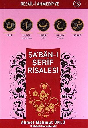 Şa'ban-ı Şerif Risalesi / Ahmet Mahmut Ünlü