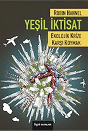 Yeşil İktisat (Ekolojik Krize Karşı Koymak)
