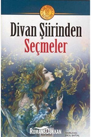 Divan Şiirinden Seçmeler