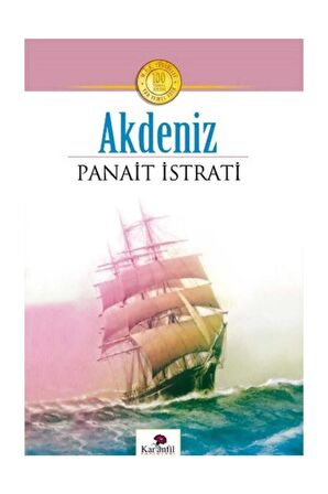 Akdeniz - Panait Istrati - Panait Istrati