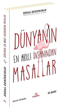 Dünyanın En Akıllı İnsanı’ndan Masallar