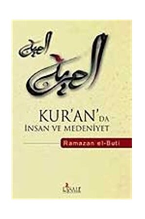 Kur'an'da İnsan ve Medeniyet