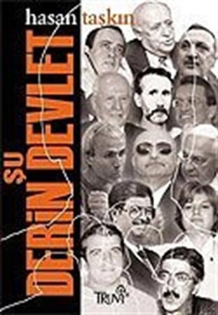 Şu Derin Devlet / Hasan Taşkın
