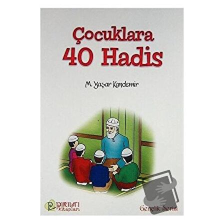 Çocuklara 40 Hadis