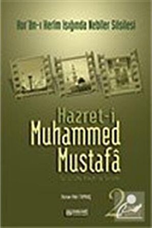 Hazret-i Muhammed Mustafa 2 Medine Devri