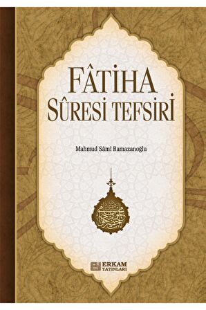 Fatiha Suresi Tefsiri