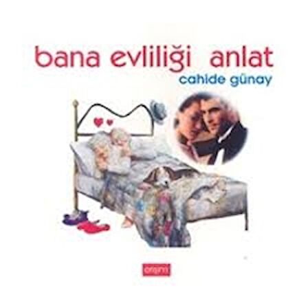 Bana Evliliği Anlat