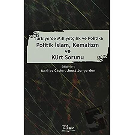 Politik İslam, Kemalizm ve Kürt Sorunu