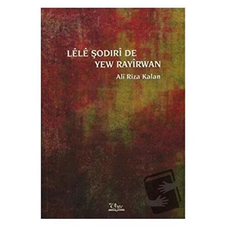 Lele Şodirı de Yew Rayırwan