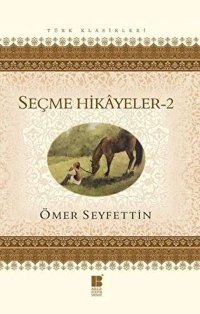 Ömer Seyfettin Seçme Hikayeler 2