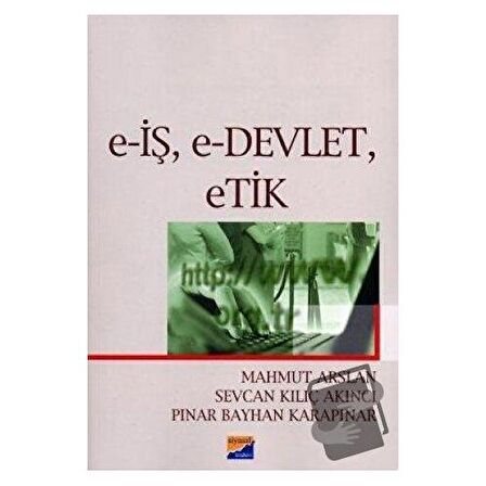 E-İş, E-Devlet, Etik