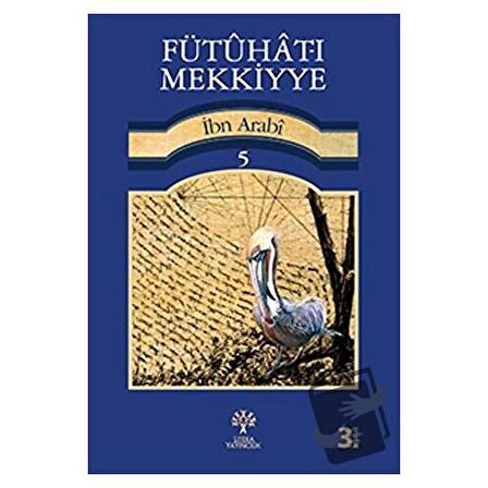 Fütuhat-ı Mekkiyye 5