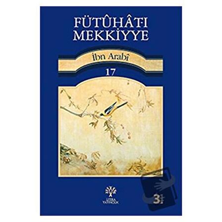 Fütuhat-ı Mekkiyye 17