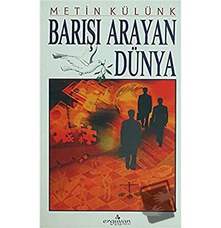 Barışı Arayan Dünya