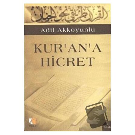 Kur’an’a Hicret