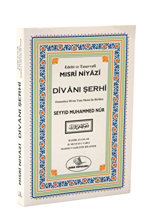 Mısri Niyazi Divanı Şerhi