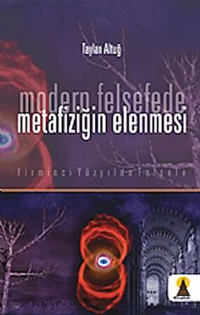 Modern Felsefede Metafiziğin Elenmesi