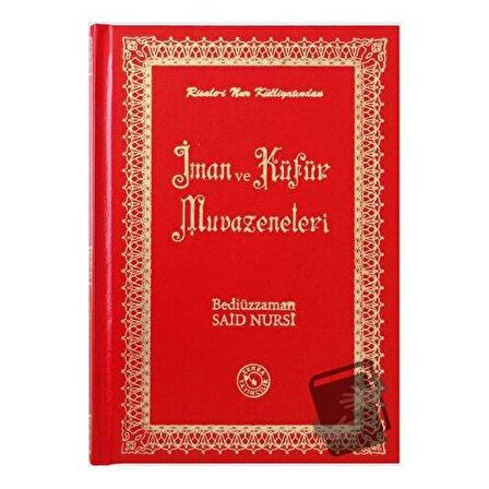 İman ve Küfür Muvazeneleri (Büyük Boy)