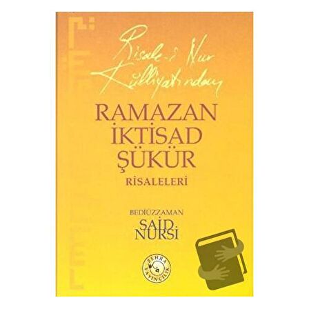 Ramazan İktisad Şükür Risaleleri