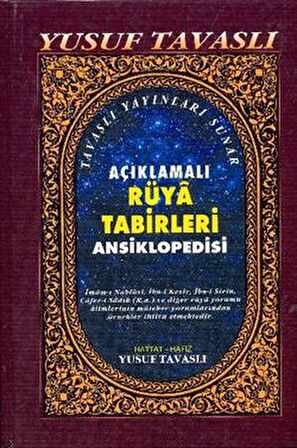 Açıklamalı Rüya Tabirleri Ansiklopedisi (2. Hamur) (KO1/A)