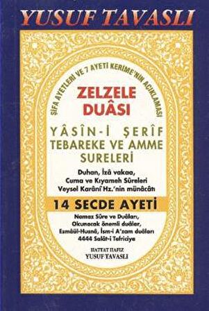 Zelzele Duası - Yasin-i Şerif Tebareke ve Amme Sureleri (C24)