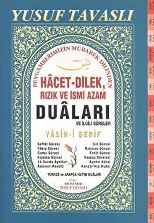 Hacet-Dilek, Rızık ve İsmi Azam Duaları ve İlgili Sureler (Fihristli Dergi Boy) (D48)