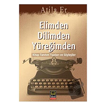 Elimden Dilimden Yüreğimden