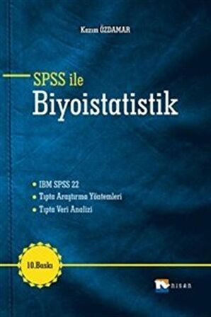 SPSS İle Biyoistatistik / Prof. Dr. Kazım Özdamar