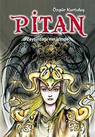 Pitan: Zeytindağı’nın İzinde