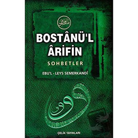 Bostanü’l-Arifin - Sohbetler