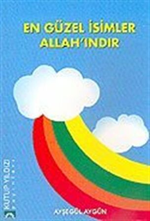 En Güzel İsimler Allah' ındır / Ayşegül Aygün