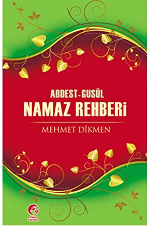 Abdest-Gusül Namaz Rehberi