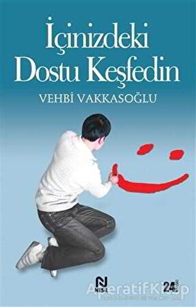 İçinizdeki Dostu Keşfedin