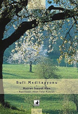 Sufi Meditasyonu / Hazret İnayet Han